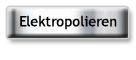 Elektropolieren